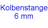 Kolbenstange 6 mm